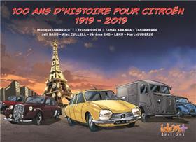 100 ans d'histoire pour Citroën, 1919-2019