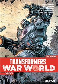 Transformers War World T02