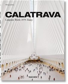 Calatrava. Complete Works 1979-Today (GB/ALL/FR)