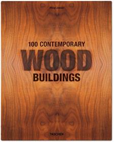 100 Contemporary Wood Buildings (GB/ALL/FR)