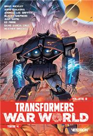 Transformers War World T04
