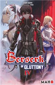 Berserk of Gluttony T04 (Light novel)